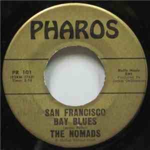 The Nomads  - San Francisco Bay Blues / Oh Jennie download free