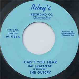 The Outcry - Can't You Hear (My Heartbeat) / Gravey Covered Fruit Cake download mp3 flac