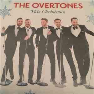 The Overtones  - This Christmas download mp3 flac
