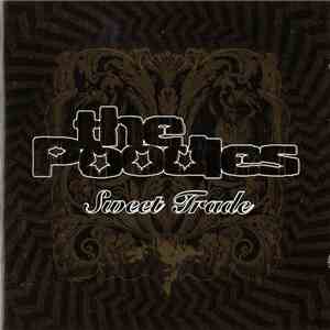 The Poodles - Sweet Trade download mp3 flac