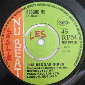 The Reggae Girls / The Soulmates - Rescue Me / Unity Is Strength download free