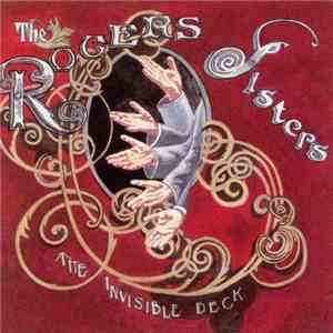 The Rogers Sisters - The Invisible Deck download mp3 flac