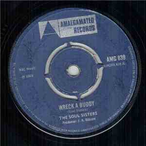 The Soul Sisters / The Versatiles - Wreck A Buddy / Push It In download free