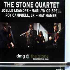 The Stone Quartet - DMG @ The Stone Volume 1: December 22, 2006 download mp3 flac