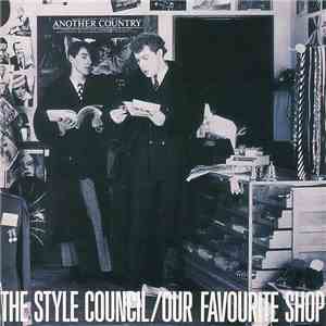 The Style Council - Our Favourite Shop download mp3 flac