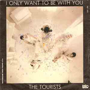 The Tourists - I Only Want To Be With You download mp3 flac