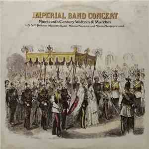 The U.S.S.R. Defense Ministry Band - Imperial Band Concert download free