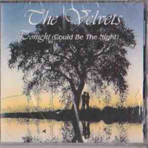The Velvets - Tonight (Could Be The Night) download free