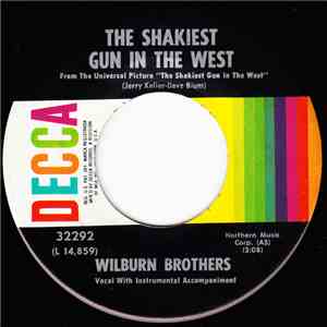 The Wilburn Brothers - Shakiest Gun In The West / She'll Walk All Over You download free