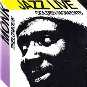 Thelonious Monk - Live In Paris, Alhambra, 1964 Vol. 1 (Jazz Live Golden Moments) download free