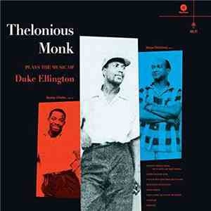 Thelonious Monk, Oscar Pettiford, Kenny Clarke - Thelonious Monk Plays The Music Of Duke Ellington download mp3 flac