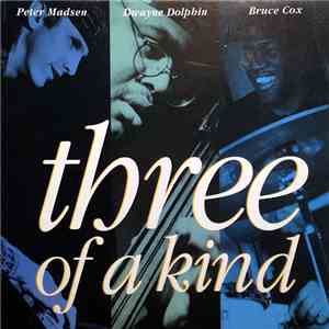 Three Of A Kind  - Madsen - Dolphin - Cox (Three Of A Kind) download mp3 flac