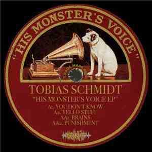 Tobias Schmidt - His Monster's Voice EP download free