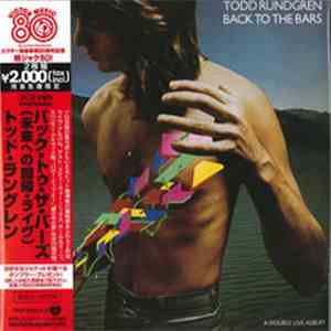 Todd Rundgren - Back To The Bars download mp3 flac