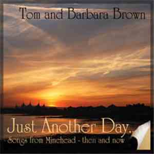 Tom & Barbara Brown  - Just Another Day download free
