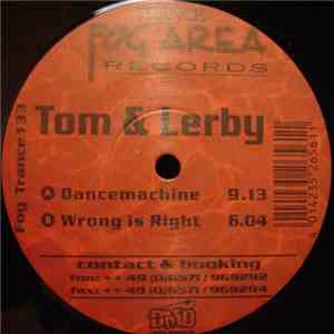 Tom & Lerby - Dancemachine / Wrong Is Right download mp3 flac