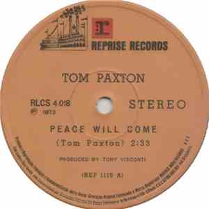 Tom Paxton - Peace Will Come / Jesus Christ S.R.O. (Standing Room Only) download free