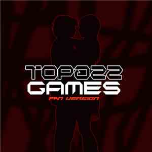 Topazz  - Games (Fan Version) download mp3 flac