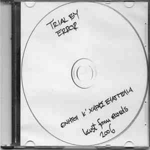 Trial By Error - Θνητοί Και Χαράς Ευαγγέλια download free