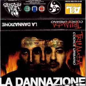 Trilamda Codice Urbano - La Dannazione download mp3 flac