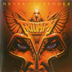 Triumph  - Never Surrender download free