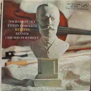 Tschaikowsky, Jascha Heifetz, Chicago Symphony Orchestra, Fritz Reiner - Concerto For Violin In D Major download mp3 flac