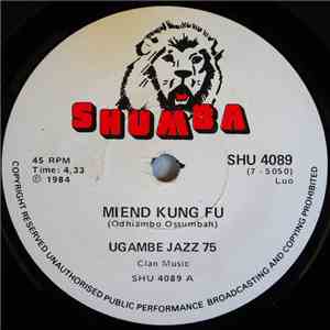 Ugambe Jazz 75 - Miend Kung Fu / Gor Joash Mola download mp3 flac