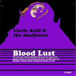 Uncle Acid & The Deadbeats - Blood Lust download mp3 flac