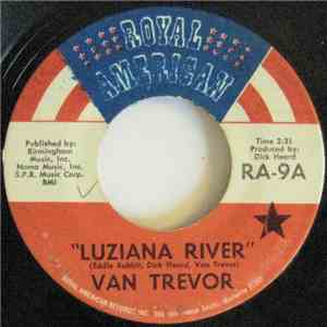 Van Trevor - Luziana River download mp3 flac