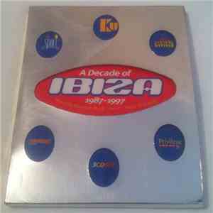 Various - A Decade Of Ibiza 1987-1997 download mp3 flac