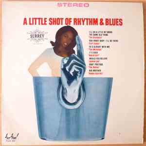 Various - A Little Shot Of Rhythm & Blues download free