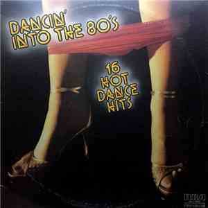 Various - Dancin' Into The 80's download free