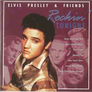 Various - Elvis Presley & Friends Rockin' Tonight download mp3 flac