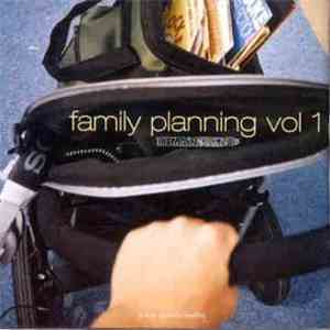 Various - Family Planning Vol. 1 download mp3 flac