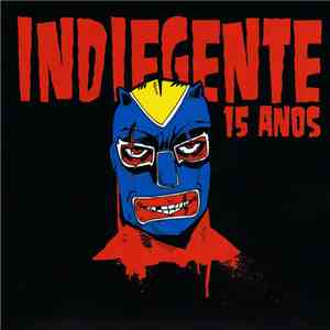 Various - Indiegente 15 Anos download free