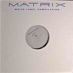 Various - Matrix - White Label Compilation download free