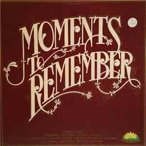 Various - Moments To Remember download free