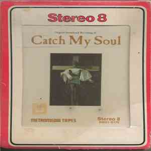 Various - Original Soundtrack Recording Of Catch My Soul download mp3 flac