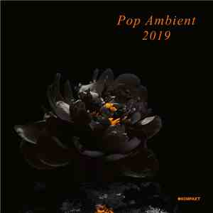 Various - Pop Ambient 2019 download free