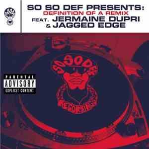 Various - So So Def Presents: Definition Of A Remix download free
