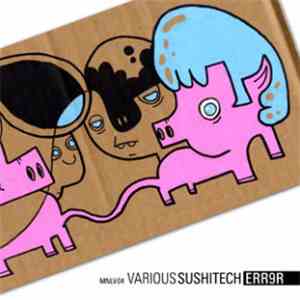 Various - Sushitech Err9r download mp3 flac
