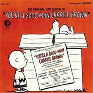 Various - The Original Cast Album Of "You're A Good Man Charlie Brown" download free