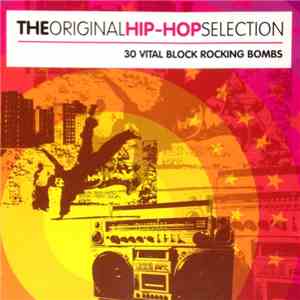 Various - The Original Hip Hop Selection download free