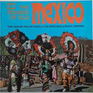 Various - The Sounds Of Old Mexico download mp3 flac