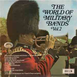 Various - The World Of Military Bands Vol. 2 download free
