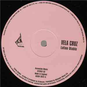 Vela Cruz - Latino Diablo / Ekko Ekko download mp3 flac