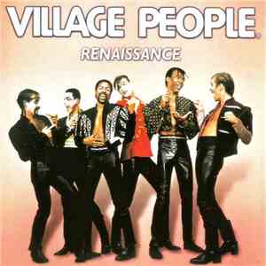 Village People - Renaissance download free