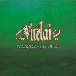 Virelai - Fra Bølger Og Bjerge download mp3 flac