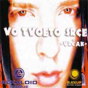 Vrčak - Vo Tvoeto Srce download mp3 flac