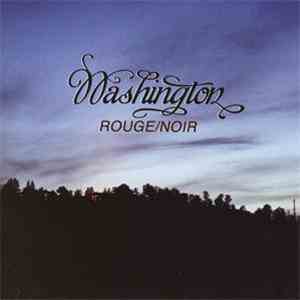Washington  - Rouge/Noir download mp3 flac